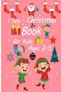 I Spy - Christmas Book for Kids Ages 2-5