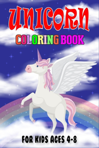 Unicorn Coloring Book for Kids Ages 4-8