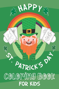 Happy St Patricks Day Coloring Book For Kids
