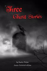 Three Ghost Stories