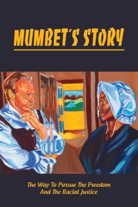 Mumbet's Story