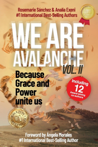 We are Avalanche Volume II