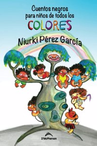 Cuentos negros para niños de todos los colores