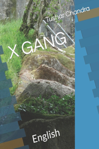 X Gang