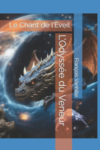 L'Odyssée du Veneur