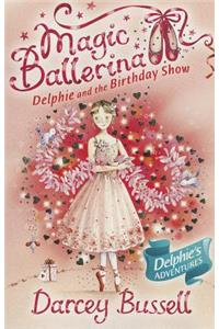 Delphie and the Birthday Show