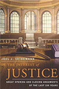 In the Interest of Justice