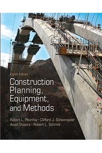 Construction Planning, Equipment, and Methods