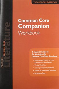PN Literature 2015 Common Core Companion Workbook Grade 11