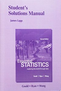 Student Solutions Manual for Essential Statistics