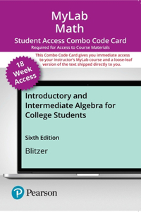 Mylab Math with Pearson Etext -- Combo Access Card -- For Introductory and Intermediate Algebra for College Students (18-Weeks)