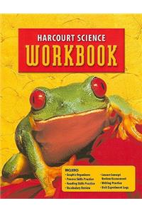 Harcourt Science: Student Edition Workbook Grade 2