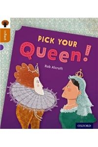 Oxford Reading Tree inFact: Level 8: Pick Your Queen!