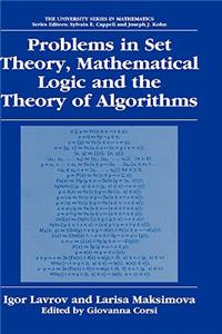 Problems in Set Theory, Mathematical Logic and the Theory of Algorithms