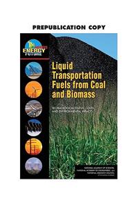 Liquid Transportation Fuels from Coal and Biomass