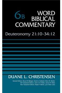 Deuteronomy 21:10-34:12, Volume 6b