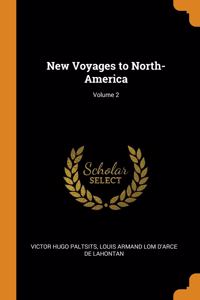 New Voyages to North-America; Volume 2