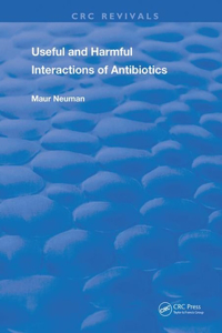 Useful and Harmful Interactions of Antibiotics