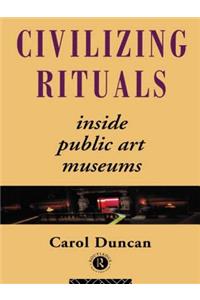 Civilizing Rituals