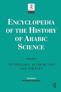 Encyclopedia of the History of Arabic Science