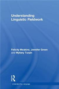 Understanding Linguistic Fieldwork