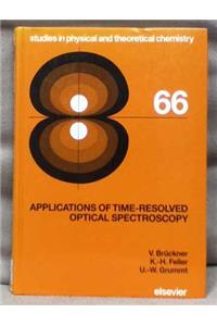 Applications of Time-resolved Optical Spectroscopy (Studies in Physical and Theoretical Chemistry)