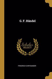 G. F. Händel