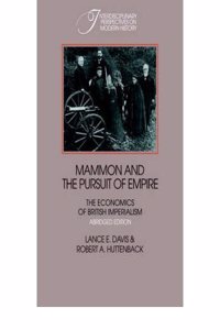 Mammon and the Pursuit of Empire Abridged edition