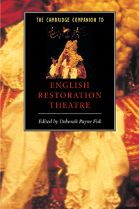 Cambridge Companion to English Restoration Theatre