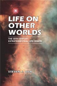 Life on Other Worlds