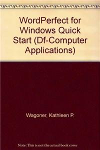 WordPerfect for Windows Quick Start