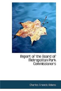 Report of the Board of Metropolitan Park Commissioners