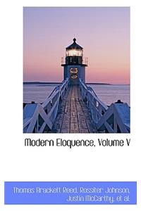 Modern Eloquence, Volume V