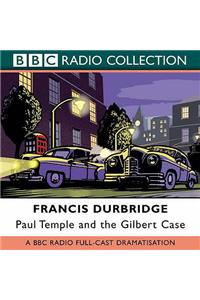 Paul Temple and the Gilbert Case