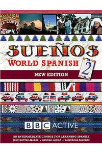 SUENOS WORLD SPANISH 2 INTERMEDIATE COURSE BOOK (NEW EDITION