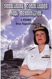 Submarine Commander Jodi Bennington