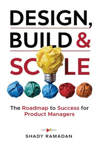 Design, Build & Scale