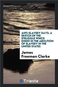 Anti-Slavery Days