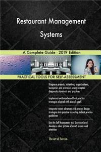 Restaurant Management Systems A Complete Guide - 2019 Edition