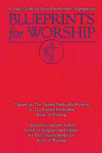 Blueprints for Worship