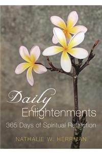 Daily Enlightenments: 365 Days of Spiritual Reflection