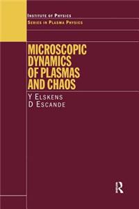 Microscopic Dynamics of Plasmas and Chaos