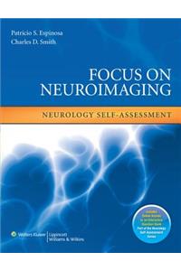 Focus on Neuroimaging: Neurology Self-Assessment