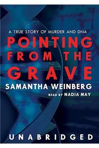 Pointing from the Grave