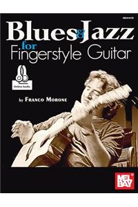 Blues & Jazz for Fingerstyle Guitar