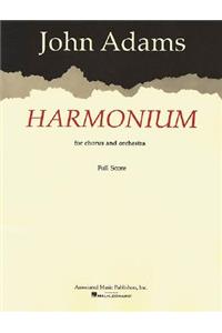 Harmonium for Chorus and Orchestra