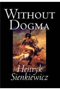 Without Dogma