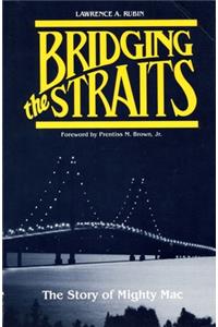 Bridging the Straits