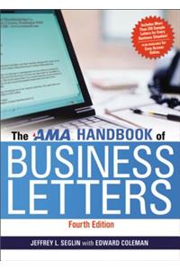 The AMA Handbook of Business Letters