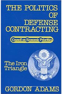 The Politics of Defense Contracting